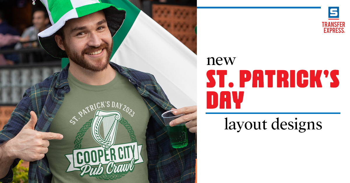 New St. Patrick's Day Layouts in Easy View Transfer Express Blog