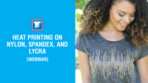 heat printing on nylon webinar